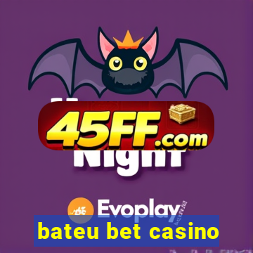 bateu bet casino